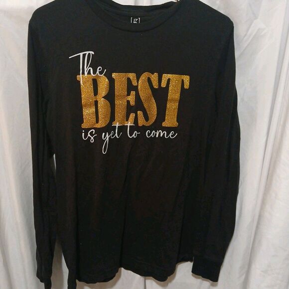 The Best Is Yet To Come Shirt Size M Womans Long Sleeve Black - Picture 1 of 6